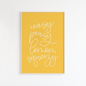 Easy Peasy Lemon Squeezy, Printable Wall Art, Kitchen Wall Art, Kitchen ...