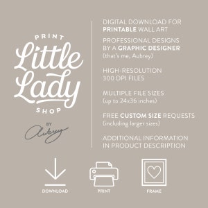 May include: Digital download for printable wall art, "Little Lady Shop" by Aubrey. High-resolution 300 DPI files, multiple sizes up to 24x36 inches, free custom size requests.