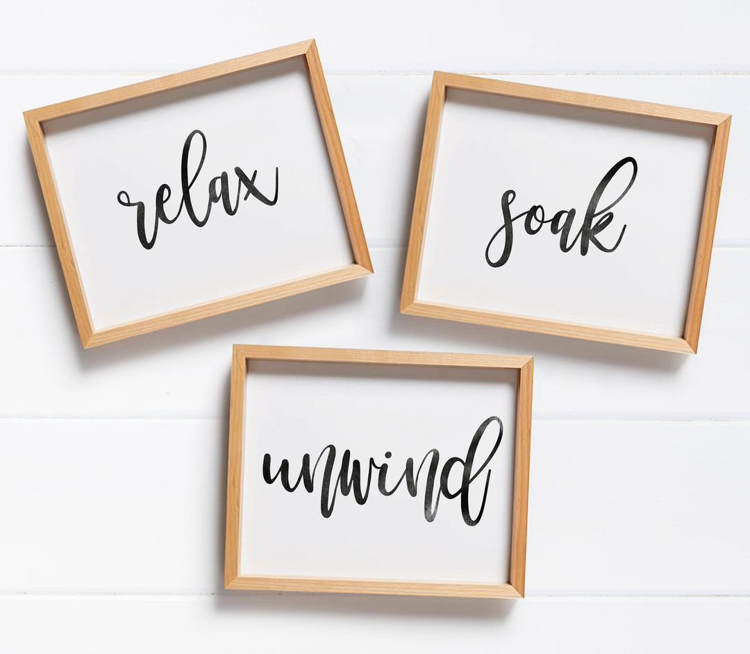 Bathroom Printable, Bathroom Signs, Relax Soak Unwind, Bathroom Art ...