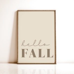 Hallo Herbst Neutral druckbare Wandkunst, Moderner Herbst Druck, Beige Herbst Dekor, Elegante Thanksgiving Dekorationen, Herbst Sprüche Poster