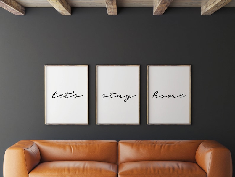 Set of 3 prints, Let's Stay Home Print, Printable Art, Wall Art, Minimalist Print, Scandinavian Wall Art, Bedroom Decor, Rustic Wall Decor 