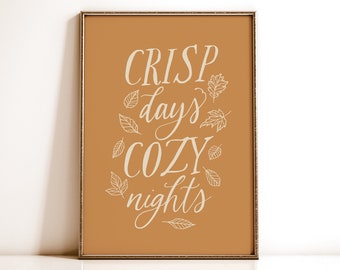 Autumn Fall Print, Printable Wall Art, Crisp Days Cozy Nights Sign, Halloween Fall Decor, Fall Calligraphy Sayings Poster, Leaf Line Art