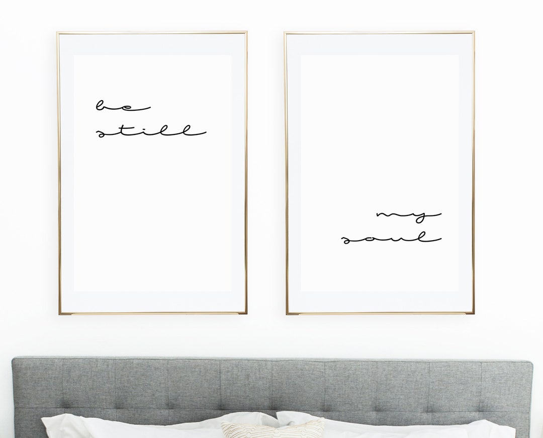Be Still My Soul Poster/be Still My Soul Print/bedroom Wall Art/bedroom ...