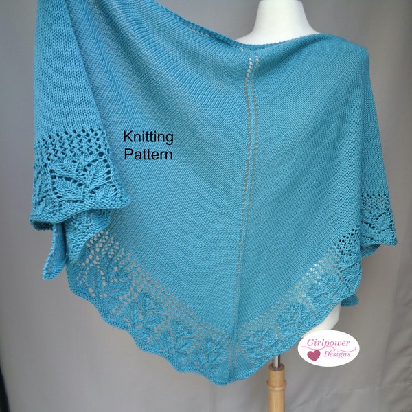 Shawl with Leaf Lace Border, Knitting Pattern, Top Down Stockinette Lace, DK Worsted Yarn, Elegant Wrap Casual or Formal