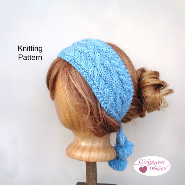 Ear Warmer Headband with Cables, Tie Back Pom Poms Knitting Pattern, Women Teen Girls, Worsted Yarn, Quick Knit