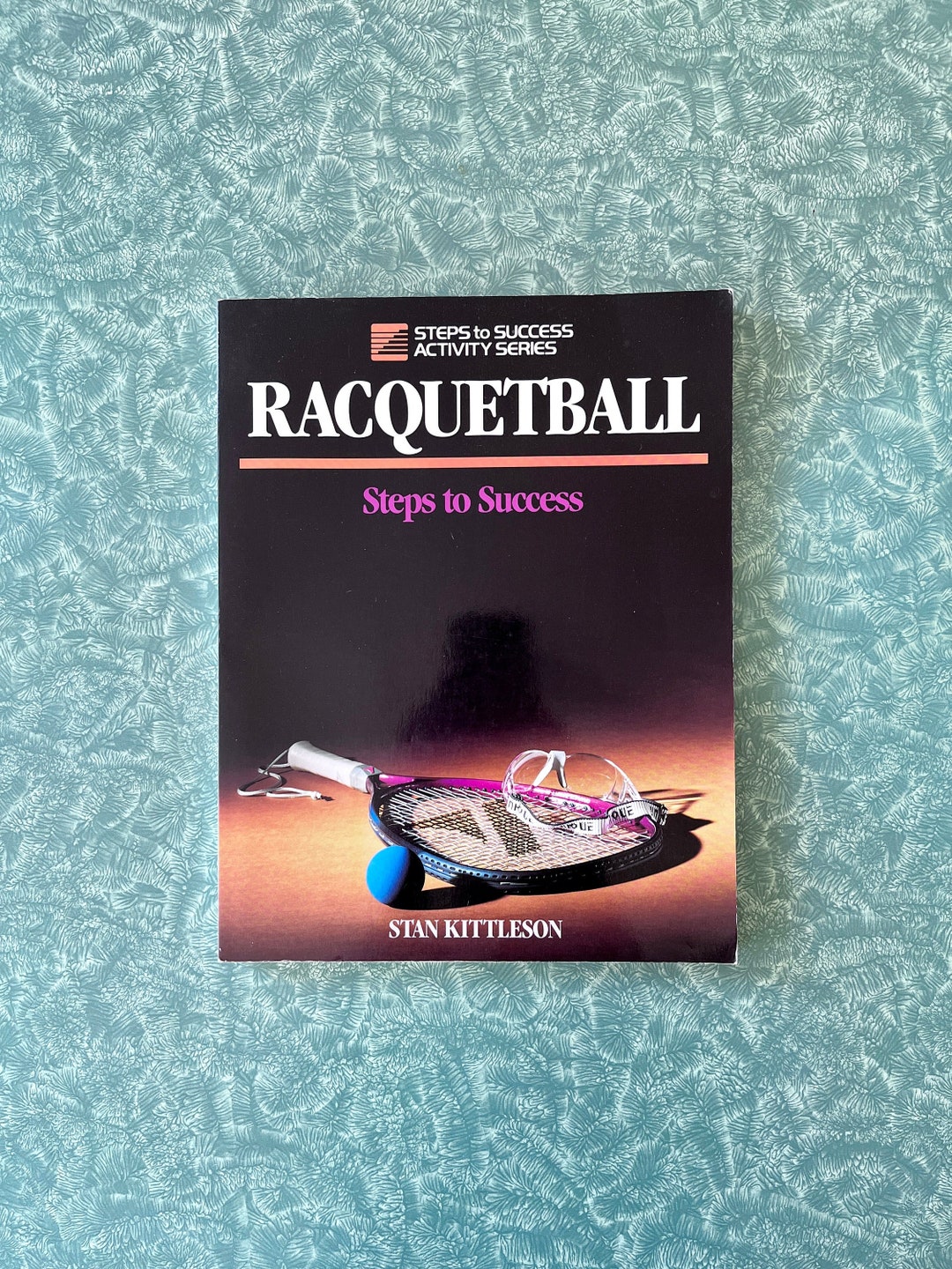 Racquetball Steps to Success by Stan Kittleson Vintage 1990s Etsy