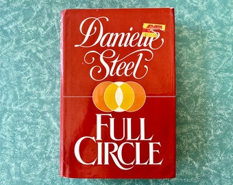 Vintage Danielle Steel 'Full Circle' Hardcover Romance Novel