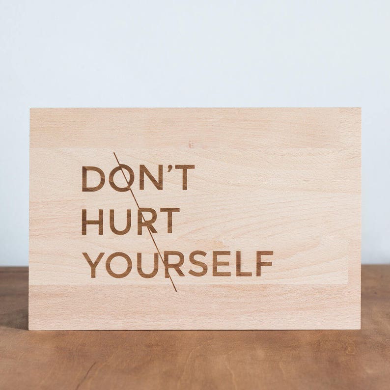Cutting board Don/'t Hurt Yourself