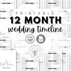 May include: A black and white printable 12-month wedding timeline. The text "PRINTABLE 12 MONTH wedding timeline" is displayed prominently. The image includes checklists and icons for printing and PDF format.