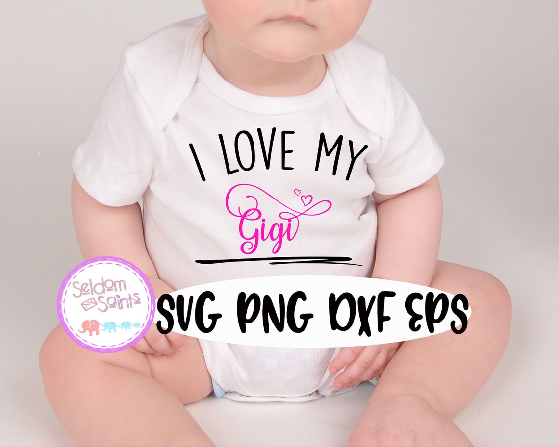 Free Free 335 My Gigi Loves Me Svg SVG PNG EPS DXF File