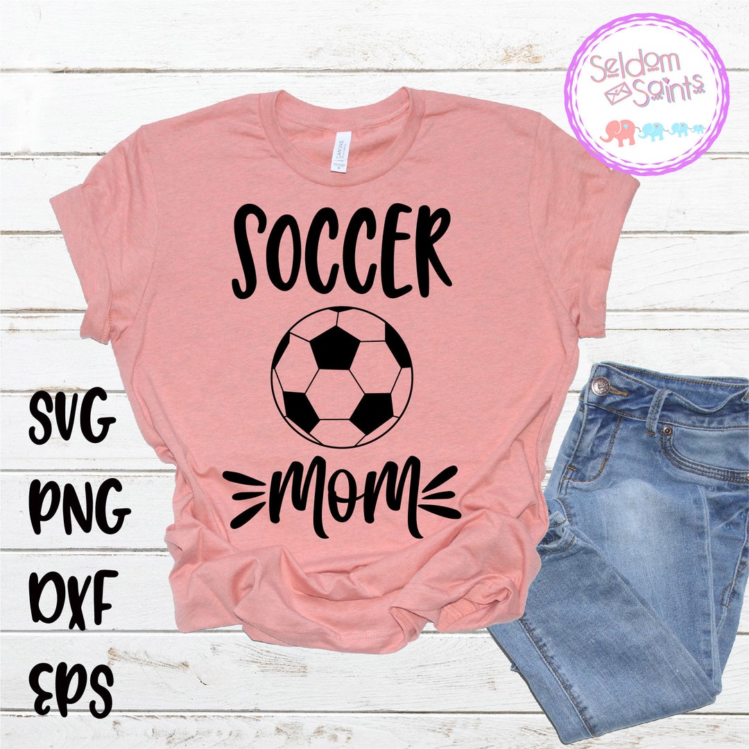 Soccer Mom Svg Soccer Svg Game Day Svg Soccer Season Svg - Etsy