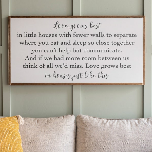Living Room Wall Decor | Love grows best in little houses sign | Farmhouse Wall Decor | Framed Wood Signs | Living Room Wall Art | 044