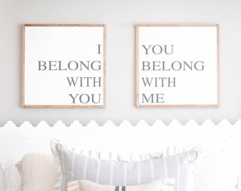 Master Bedroom Wall Decor | Above Bed Signs | I Belong With You You Belong With Me | Large Bedroom Wall Art | Framed Wood Sign | Set Of Two