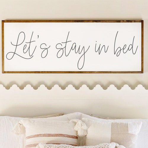 Lets Stay in Bed Sign Bedroom Wall Decor Let's Stay in Etsy