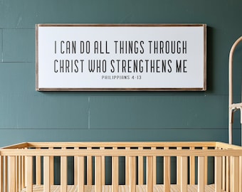 I Can Do All Things Through Christ Who Strengthens Me | Philippians 4 13| Boys Room Scripture Sign | Scripture Sign | Framed Wood Signs| 482