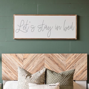 Lets Stay In Bed Sign | Bedroom Wall Decor | Let&#39;s Stay In Bed Wood Sign | Master Bedroom Signs | Signs For Above Bed | 543