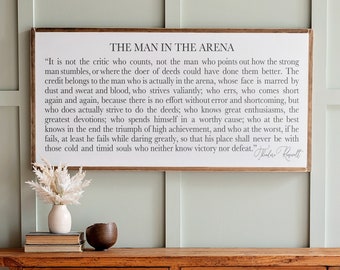 The Man In The Arena Sign: Theodore Roosevelt Quote, Framed Wood Sign | 060