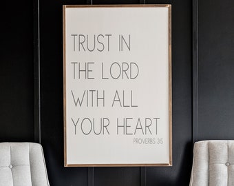 Trust In The Lord With All Your Heart Wood Sign | Christian Signs | Bible Verse Signs | Trust In The Lord Sign | Proverbs 3:5 Sign | 353