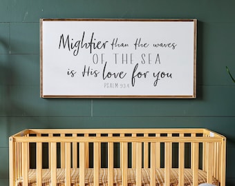 Mightier Than The Waves Wood Sign: Scripture Nursery Decor | 386