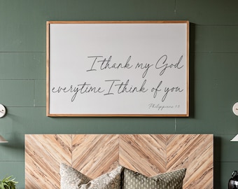 Bedroom Scripture Wood Sign | I Thank My God Decor | 270