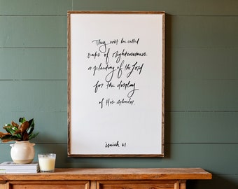 Oaks Of Righteousness Wood Sign: Hand Lettered Isaiah 61 Framed Art | 112