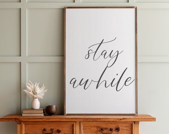 Stay Awhile Wood Sign: Framed Living Room Wall Decor | 360