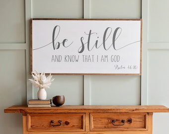 Be Still and Know That I Am God Sign | Framed Scripture Wall Art | 046
