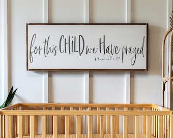 For This Child We Have Prayed Wood Nursery Sign | 1 Samuel 1:27