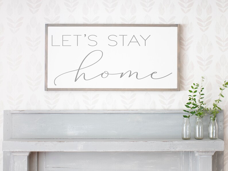 Let's Stay Home Wood Sign Lets Stay Home Let's Stay Home Living Room Sign Family Room Sign Living Room Signs Wood Signs 061 image 5