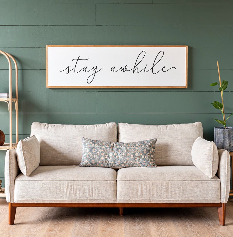 Stay Awhile Sign Stay Awhile Wood Sign Living Room Signs Living Room Wall Decor Entryway Wood Sign Wooden Signs 391 image 1