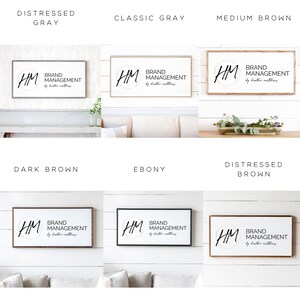 May include: Rectangular wooden signs in various frame colors, including distressed gray, classic gray, medium brown, dark brown, ebony, and distressed brown. Each sign features the text "HM BRAND MANAGEMENT by heather matthing" in black.