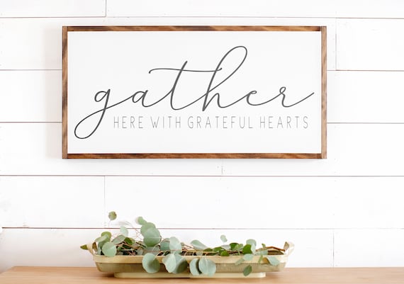 Gather Here With Grateful Hearts Sign Fall Wall Decor