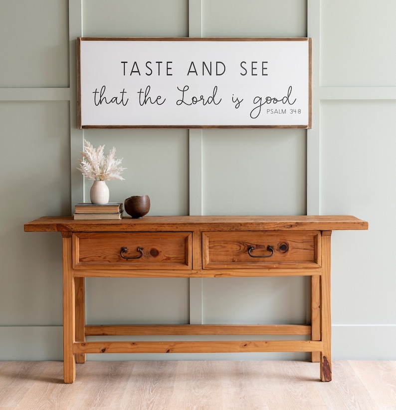 Taste And See That The Lord Is Good Sign | Psalm 34:8 Kitchen Decor | 035 bild 1