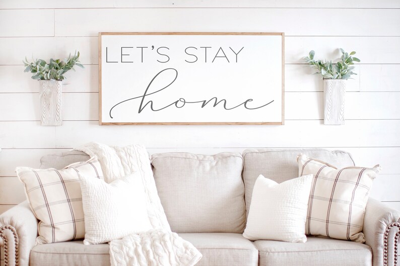 Let's Stay Home Wood Sign Lets Stay Home Let's Stay Home Living Room Sign Family Room Sign Living Room Signs Wood Signs 061 image 1