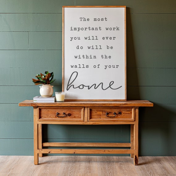 The Most Important Work Wooden Signs Living Room Decor - Etsy
