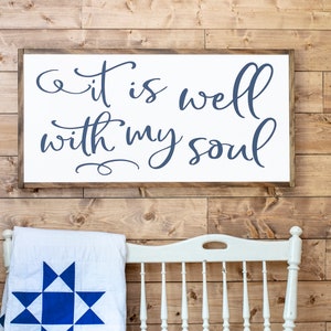It is Well With My Soul Wood Sign It is Well With My Soul Sign Inspirational Wood Sign It is Well Sign Framed Wood Signs 030 image 6
