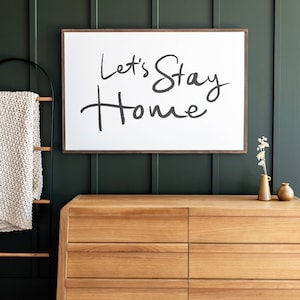 Let's Stay Home Wood Sign Lets Stay Home Let's Stay Home Living Room Sign Family Room Sign Living Room Signs Wood Signs 061 image 1
