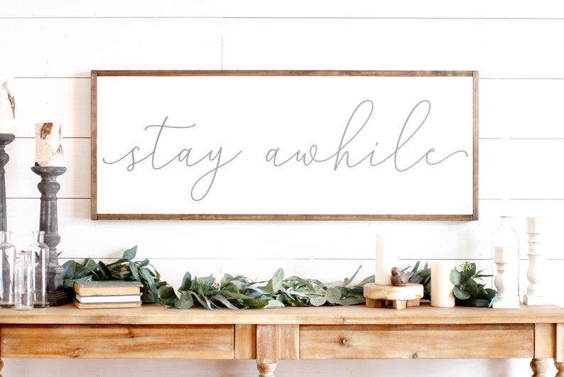 Stay Awhile Sign Stay Awhile Wood Sign Living Room Signs Living Room Wall Decor Entryway Wood Sign Wooden Signs 391 image 6