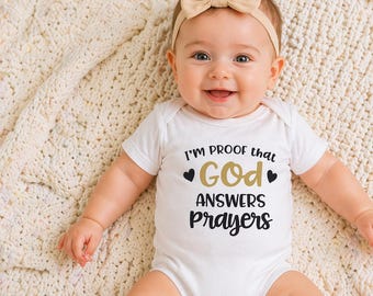 Proof That God Answers Prayers Baby Onesie®, New Baby Gift, IVF, Miracle