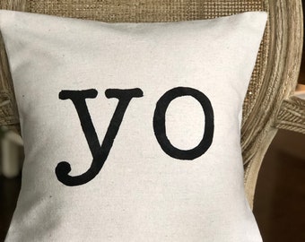 Canvas Slang Pillow “yo”