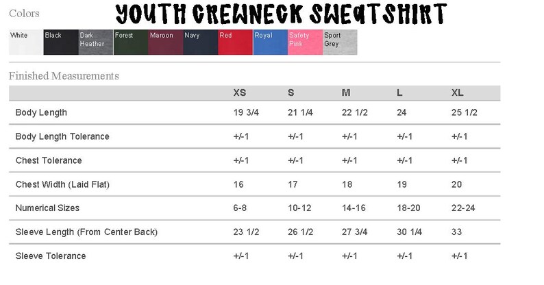 May include: Size chart for youth crewneck sweatshirts in sizes XS, S, M, L, and XL. The chart shows measurements for body length, body length tolerance, chest tolerance, chest width, numerical sizes, sleeve length, and sleeve tolerance. Measurements are in inches.