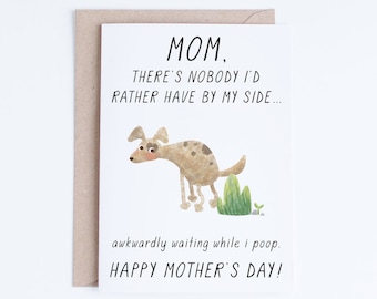 Printable Mothers Day Card Instant Download, Funny Mother's Day Card, From the Dog, Cards For Her, Gifts for Her, Dog Moms, for Dog Lovers