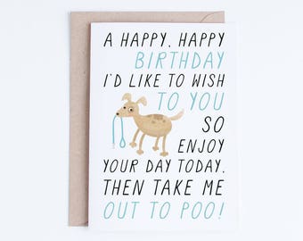 Printable Birthday Cards, Instant Download Funny Dog Birthday Cards, Cute Dog Illustration, For Her, For Him, For Friend, Dog Lovers, Poem