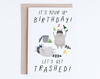 Printable 18th Birthday Cards, Funny 18 Birthday Cards Instant Download, Freegan Raccoons, Let's Get Trashed, For Her, Him, For Friends
