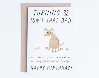 32nd Birthday Printable Cards, Instant Download, 32 Birthday Dog Card, Funny Thirty-Two Birthday for Dog Lovers, For Him, For Her, Lab
