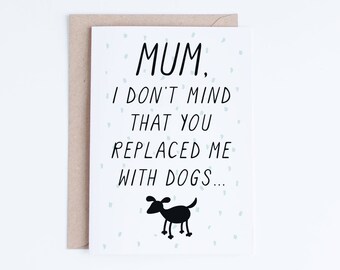 Mothers Day Cards Instant Download, Funny Mother's Day Printable Card, Dog Lovers, For Mum with Dogs, Cards For Her, Gifts for Her, Dog Mums