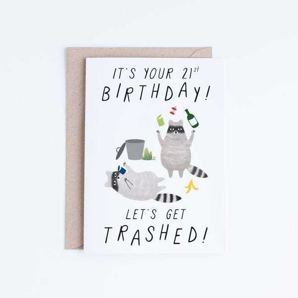 Printable 21st Birthday Cards, Funny 21 Birthday Cards Instant Download, Freegan Raccoons, Let's Get Trashed, For Her, Him, For Friends