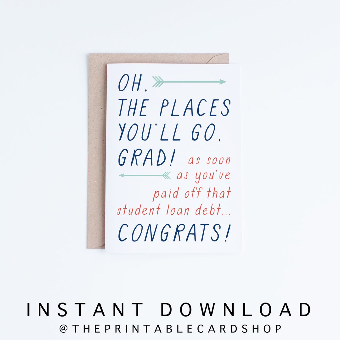 Graduation Card Printable, Funny Graduation Cards Download, Oh the ...