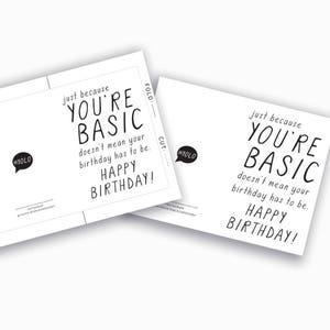 Printable Birthday Cards for Friend, Basic Birthday Cards Instant Download, For Her, Him, Basic Bitch, Funny Birthday Card, Yolo image 3