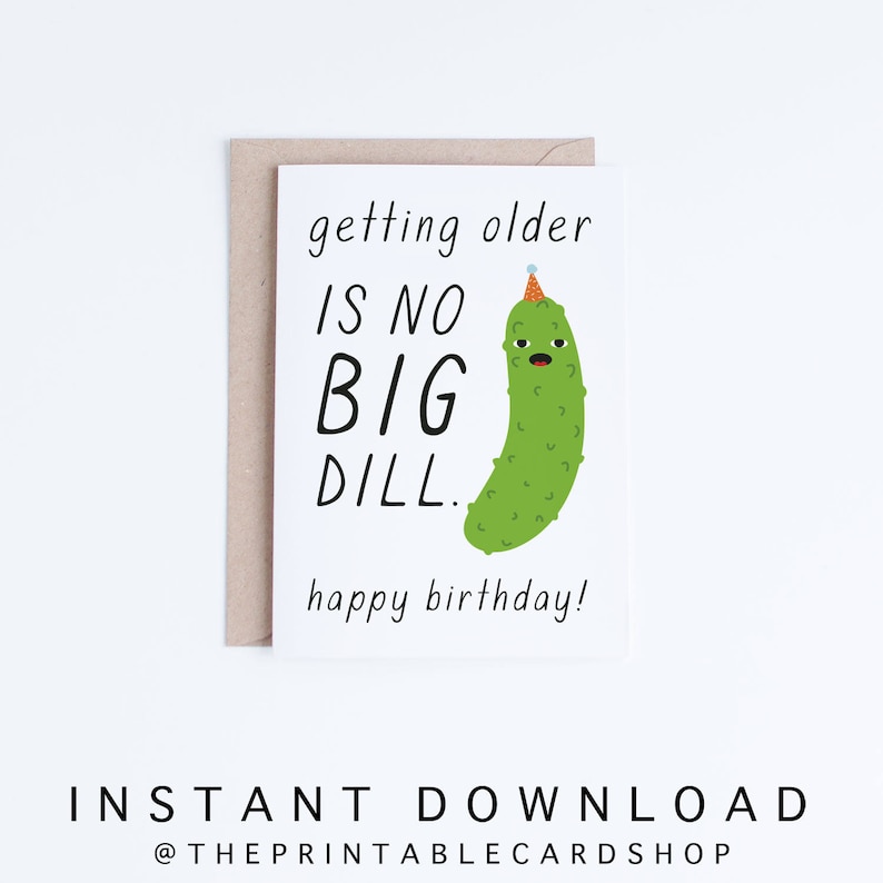Printable Birthday Cards Funny Pickle Birthday Card Instant Download